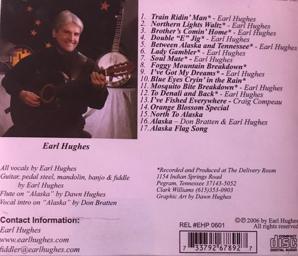 Earl Hughes : Alaska's Ambassador Of Country Music (CD, Album)