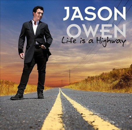 Jason Owen (2) : Life Is A Highway (CD, Album)
