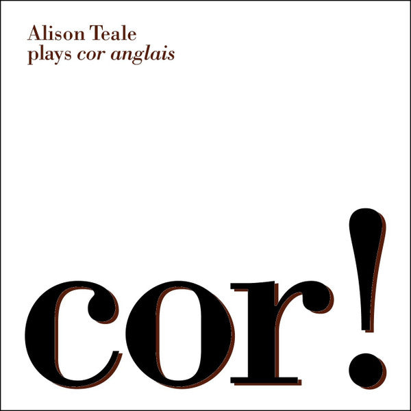 Alison Teale : Cor! (CD, Album)