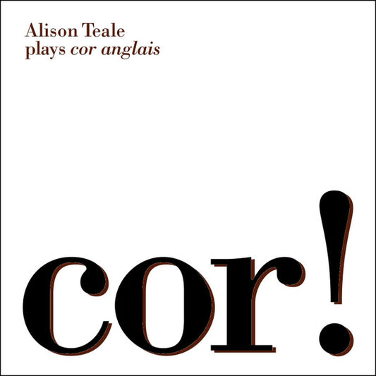 Alison Teale : Cor! (CD, Album)