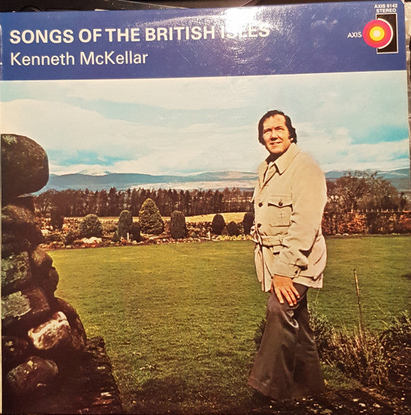 Kenneth McKellar : Songs Of The British Isles (LP, Album)