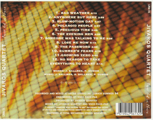 Jivaros Quartet : Fever Led Us There (CD, Album)