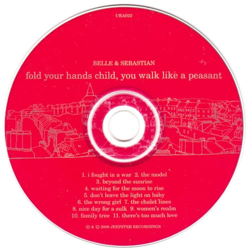 Belle & Sebastian : Fold Your Hands Child, You Walk Like A Peasant (CD, Album)