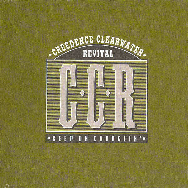 Creedence Clearwater Revival : Keep On Chooglin' (2xCD, Comp, RM)