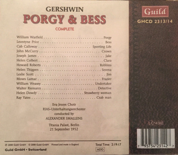 George Gershwin, Leontyne Price, William Warfield, Cab Calloway, John McCurry (2), Helen Colbert, Alexander Smallens, Howard A. Roberts, Helen Thigpen, Leslie Scott (3), Moses LaMarr, William Weasy, Walter Riemann, Helen Dowdy, Ray Yates, RIAS Symphonie-O : Porgy & Bess Complete (2xCD, RE)
