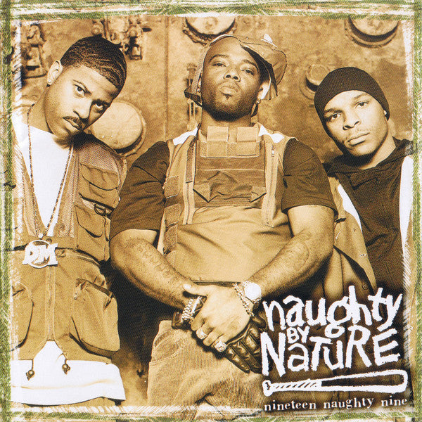 Naughty By Nature : Nineteen Naughty Nine (Nature's Fury) (CD, Album, RP)