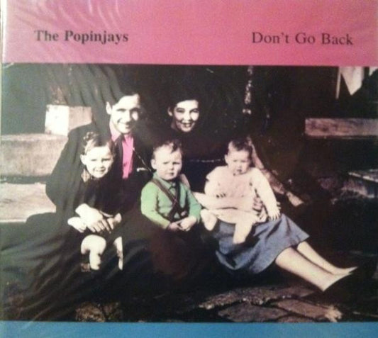 The Popinjays : Don't Go Back (12")
