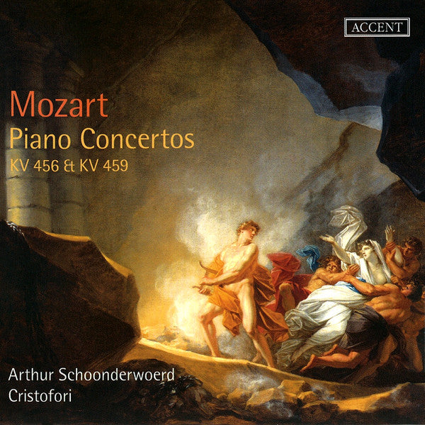Wolfgang Amadeus Mozart, Arthur Schoonderwoerd, Ensemble Cristofori : Piano Concertos KV 456 & KV 459 (CD)