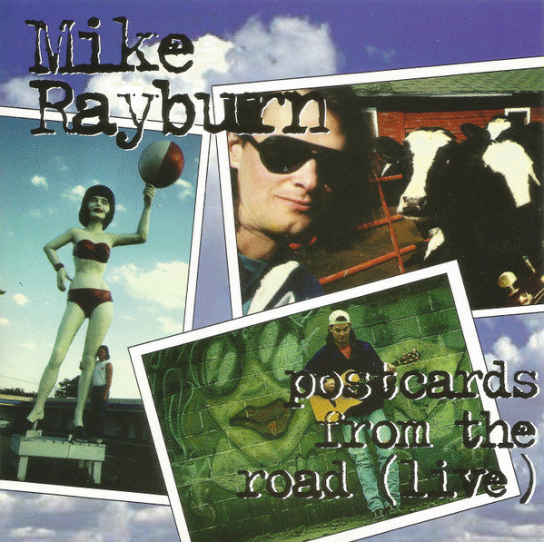 Mike Rayburn (2) : Postcards From The Road (Live) (CD, Album)