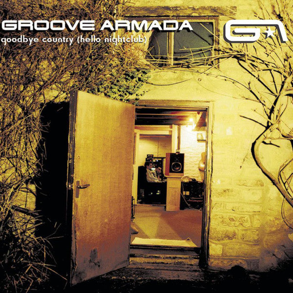 Groove Armada : Goodbye Country (Hello Nightclub) (CD, Album)