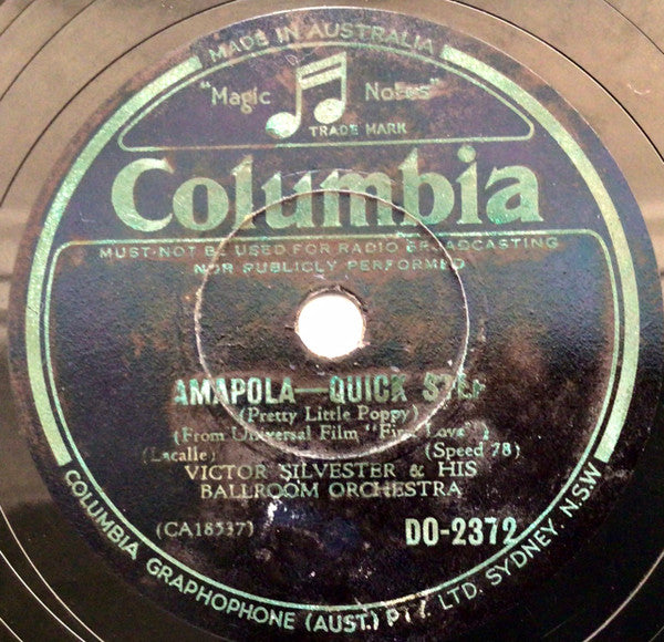 Victor Silvester & His Ballroom Orchestra* : I’ll Be With You In Apple Blossom Time / Amapola (Shellac, 10")