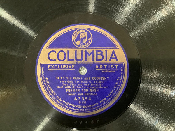 Billy Jones & Ernest Hare / Furman And Nash : Cut Yourself A Piece Of Cake / Hey! You Want Any Codfish? (We Only Got Mack'rel To-day) (Shellac, 10")