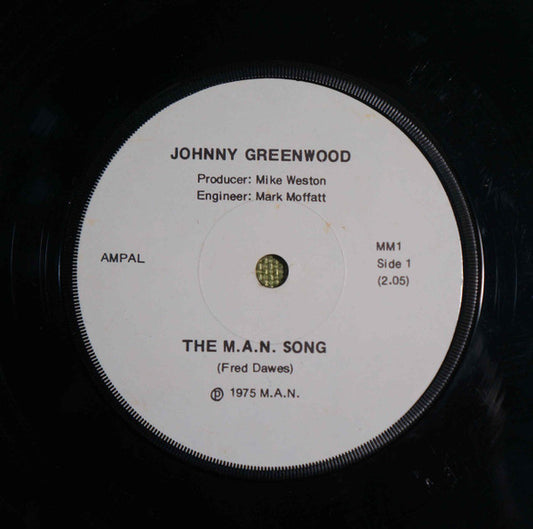 Johnny Greenwood : The M.A.N. Song / Moorvale Music Centre the Talk of the Highway (7", Single, gen)