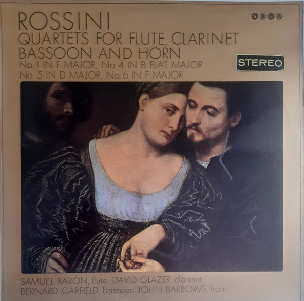 Gioacchino Rossini, Samuel Baron, David Glazer, Bernard Garfield, John Barrows : Quartets For  Flute, Clarinet, Bassoon And Horn No.1 In F Major / No.4 In B Flat Major / No.5 In D  Major / No.6 In F Major (LP)