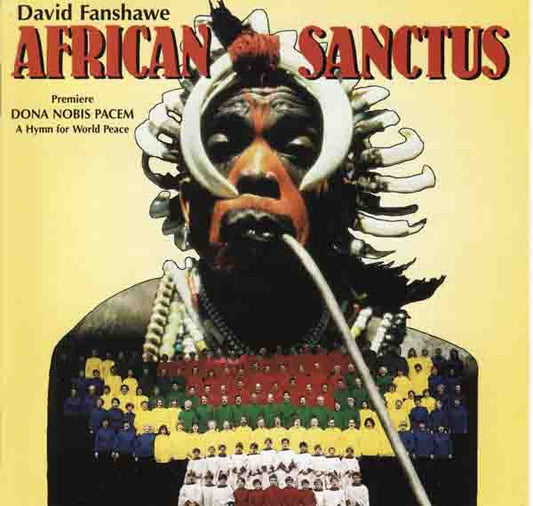 David Fanshawe : African Sanctus (CD, Album)