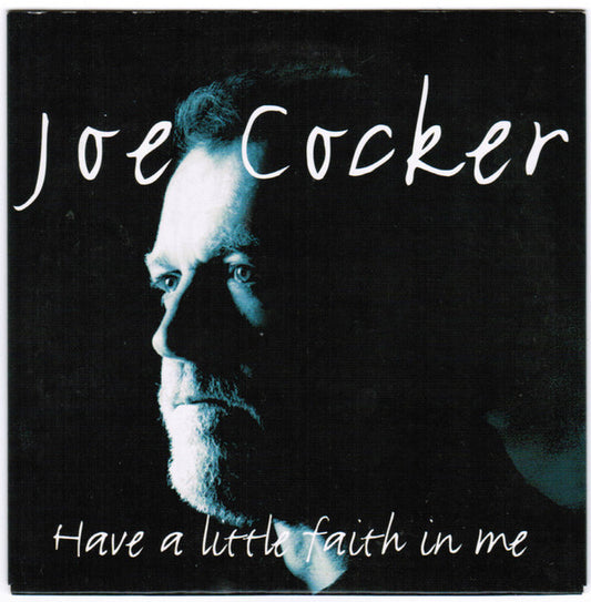 Joe Cocker : Have A Little Faith (CD, Single, Car)