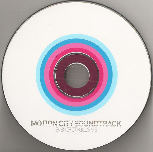Motion City Soundtrack : Even If It Kills Me (CD, Album)
