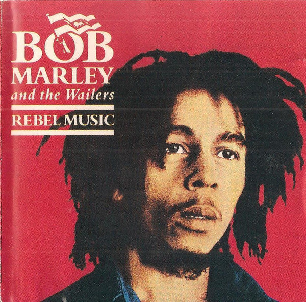 Bob Marley & The Wailers : Rebel Music (CD, Comp)