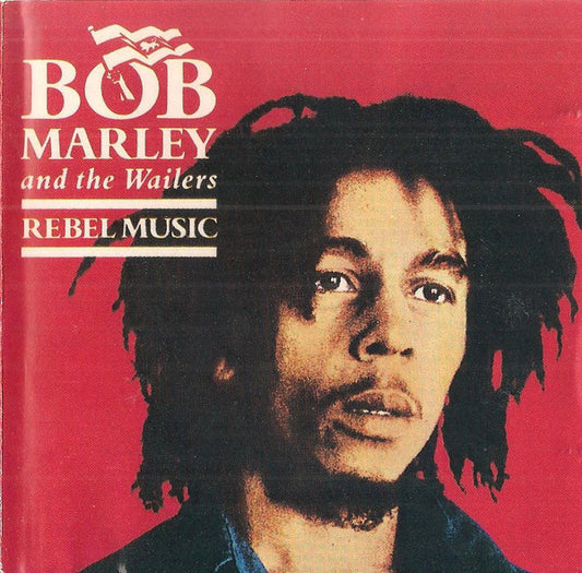 Bob Marley & The Wailers : Rebel Music (CD, Comp)