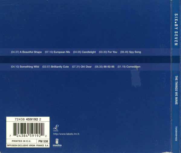 Six By Seven : The Things We Make (CD, Album, Dig)