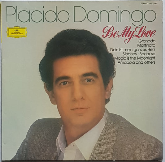 Placido Domingo : Be My Love (LP, Album, Comp, Alt)