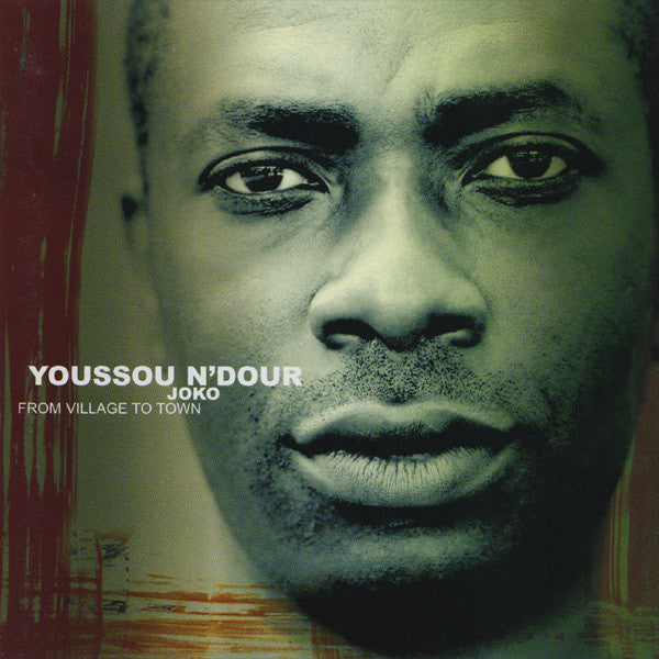 Youssou N'Dour : Joko - From Village To Town (CD, Album)