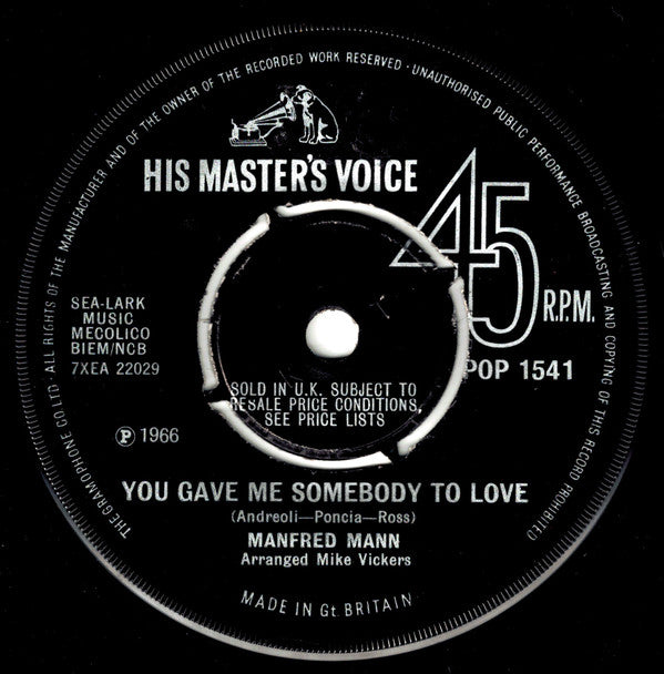 Manfred Mann : You Gave Me Somebody To Love (7", Single)