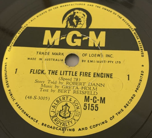 Bert Reisfeld, Greta Holm, Robert Dann : Flick, The Little Fire Engine  (2xShellac, 10")