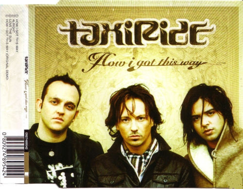 Taxiride : How I Got This Way (CD, Single)