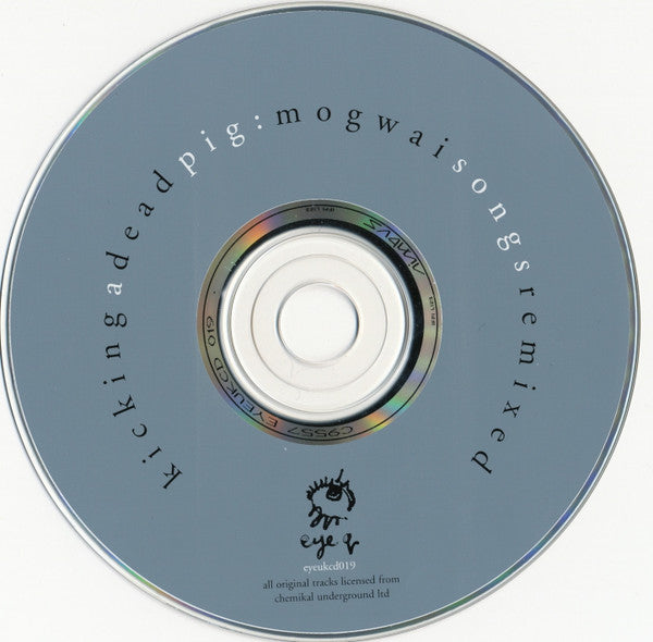 Mogwai : Kicking A Dead Pig - Mogwai Songs Remixed (CD)
