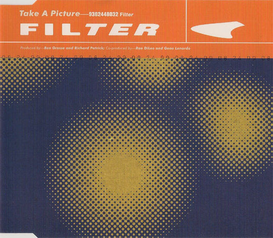 Filter (2) : Take A Picture (CD, Single)