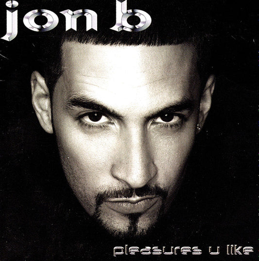 Jon B : Pleasures U Like (CD, Album)