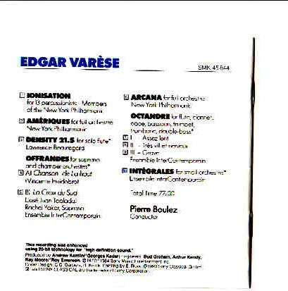 Edgard Varèse - Pierre Boulez, New York Philharmonic, Ensemble Intercontemporain : Arcana • Amériques • Ionisation • Offrandes • Density 21.5 • Octandre • Intégrales (CD, Comp)