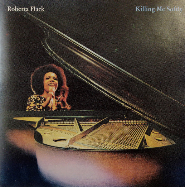 Roberta Flack : Killing Me Softly (CD, Album)