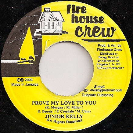 Junior Kelly : Prove My Love To You (7")