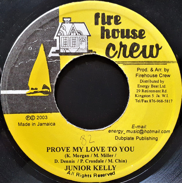 Junior Kelly : Prove My Love To You (7")