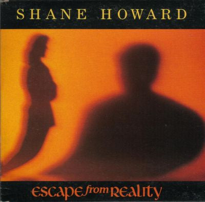 Shane Howard (2) : Escape From Reality - Love Underground (CD, Single, Car)