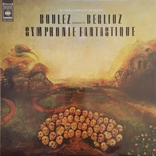 Pierre Boulez Conducts Hector Berlioz, London Symphony Orchestra : Symphonie Fantastique (LP, Album)