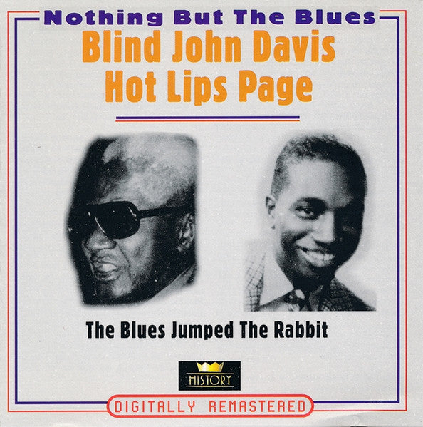 Blind John Davis / Hot Lips Page : The Blues Jumped The Rabbit (2xCD, Comp, RM)