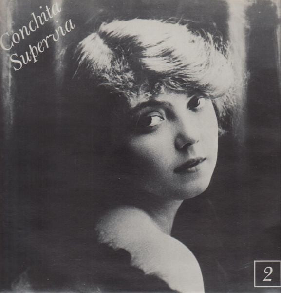 Conchita Supervia : Volume Two (LP, Comp, Mono, RE)