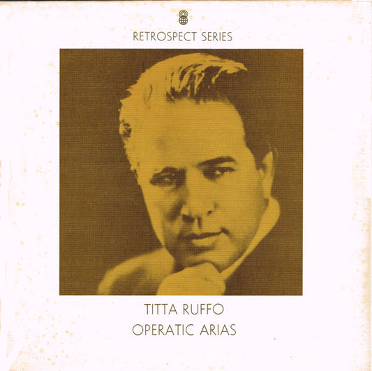 Titta Ruffo : Operatic Arias (LP, Comp, Mono, Club)