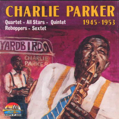 Charlie Parker : 1945 - 1953 (CD, Comp, RP)