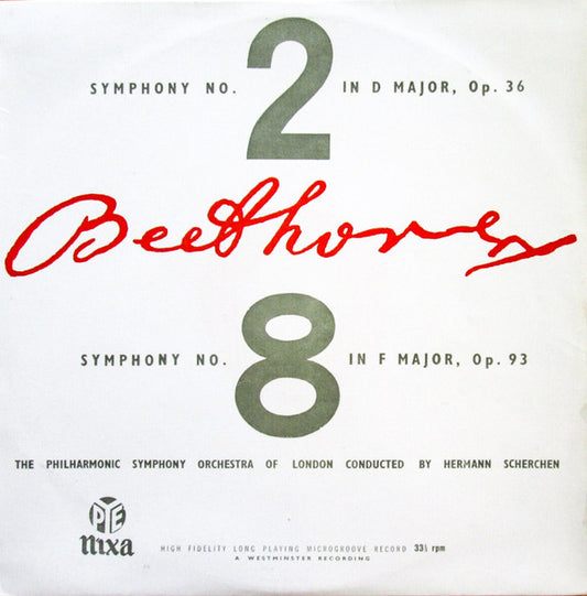 Ludwig van Beethoven / Philharmonic Symphony Of London - Conductor Hermann Scherchen : Symphony No. 2 In D Major, Op. 36 / Symphony No. 8 In F Major, Op. 93 (LP, Album, Mono)