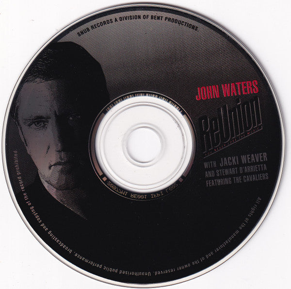 John Waters (4), Jacki Weaver, Stewart D'Arrietta : Reunion - You Never Lose The Music (CD, Album)