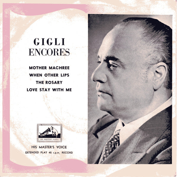 Beniamino Gigli : Gigli Encores (7", EP, Mono)