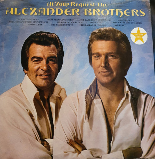 The Alexander Brothers : At Your Request The Alexander Brothers (LP)