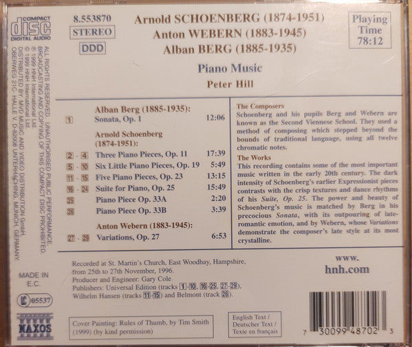 Arnold Schoenberg • Anton Webern • Alban Berg - Peter Hill (2) : Piano Music (CD, Album)