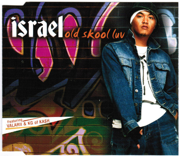 Israel (2) feat. Valarii & KG (47) : Old Skool Luv (CD, Single)