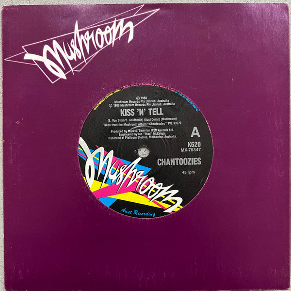 Chantoozies* : Kiss 'N' Tell (7", Single)