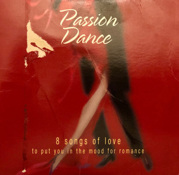 Various : Passion Dance - 8 Songs Of Love To Put You In The Mood For Romance (CD, Comp, Promo)